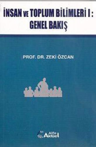 İnsan ve Toplum Bilimleri I: Genel Bakış