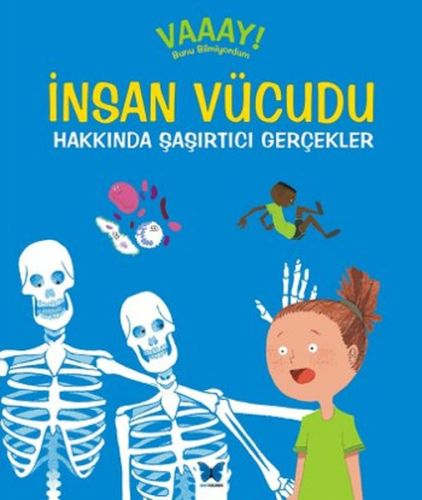 İnsan Vücudu Hakkında Şaşırtıcı Gerçekler