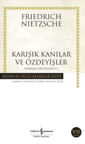 İnsanca Pek İnsanca 2 - Karışık Kanılar ve Özdeyişler - Hasan Ali Yüce