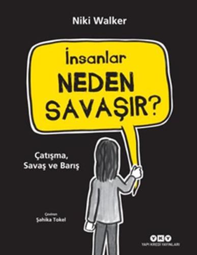 İnsanlar Neden Savaşır?