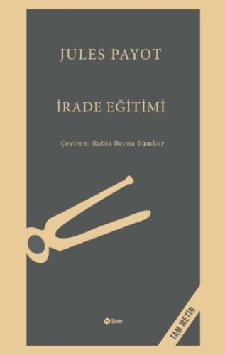 İrade Eğitimi - Tam Metin