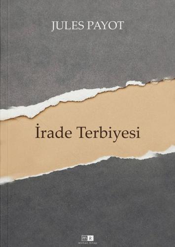 İrade Terbiyesi - Tam Metin