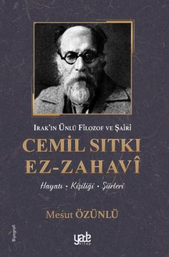 Irak’ın Ünlü Filozof ve Şairi Cemil Sıtkı Ez-Zahavi