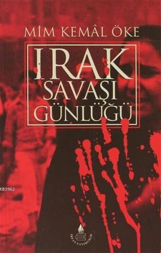 Irak Savaşı Günlüğü