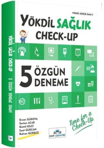 İrem YÖKDİL Sağlık Check Up 5 Özgün Deneme