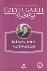 İş Hayatında Motivasyon