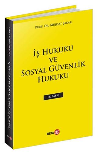 İş Hukuku ve Sosyal Güvenlik Hukuku