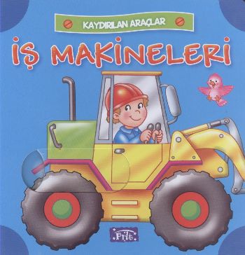 İş Makineleri / Kaydırılan Araçlar