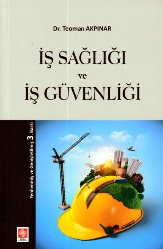 İş Sağlığı ve İş Güvenliği