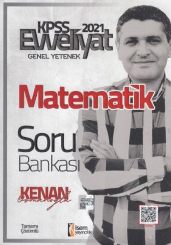 İsem 2021 Evveliyat KPSS Matematik Tamamı Çözümlü Soru Bankası