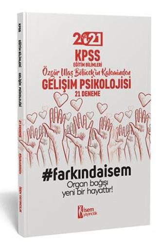 İsem 2021 KPSS Eğitim Bilimleri Gelişim Psikolojisi 21 Deneme