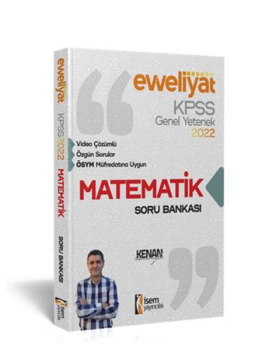 İsem Yayıncılık 2022 KPSS Evveliyat Lisans Genel Yetenek Matematik Vid