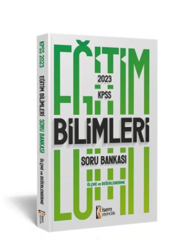 İsem Yayıncılık 2023 KPSS Eğitim Bilimleri Ölçme ve Değerlendirme Soru