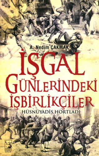 İşgal Günlerindeki İşbirlikçiler