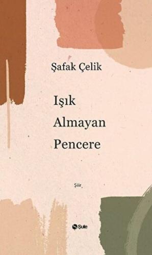 Işık Almayan Pencere