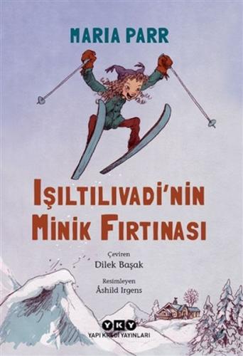 Işıltılıvadi’nin Minik Fırtınası