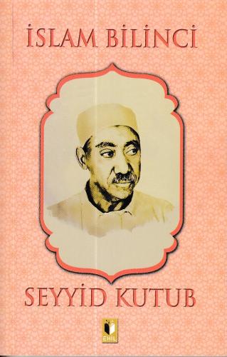 İslam Bilinci - Seyyid Kutub