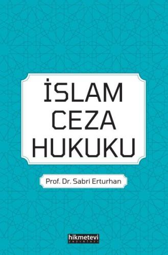 İslam Ceza Hukuku - Sabri Erturhan