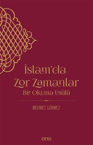 İslam’da Zor Zamanlar