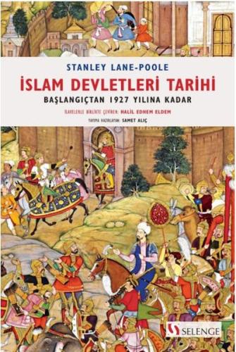 İslam Devletleri Tarihi - Başlangıçtan 1927 Ylına Kadar