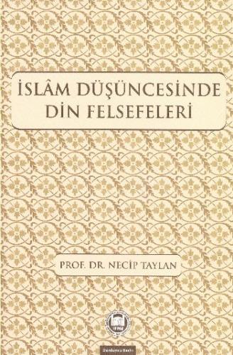 İslam Düşüncesinde Din Felsefeleri