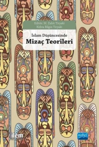 İslam Düşüncesinde Mizaç Teorileri