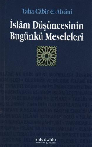 İslam Düşüncesinin Bugünkü Meseleleri