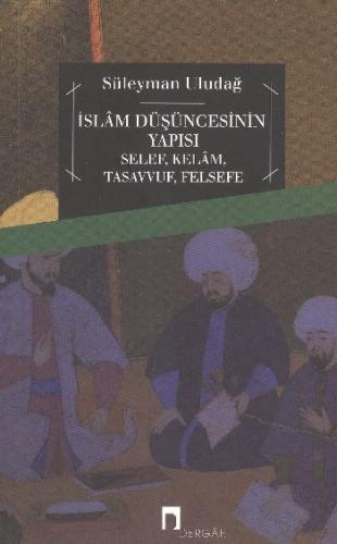 İslam Düşüncesinin Yapısı