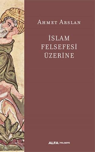 İslam Felsefesi Üzerine