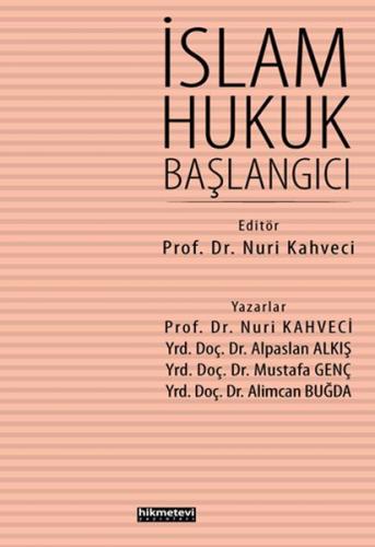 İslam Hukuk Başlangıcı