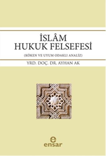 İslam Hukuk Felsefesi