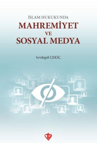 İslam Hukunda Mahremiyet ve Sosyal Medya