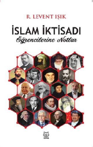 İslam İktisadı Öğrencilerine Notlar