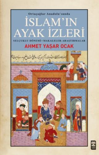 İslam’ın Ayak İzleri