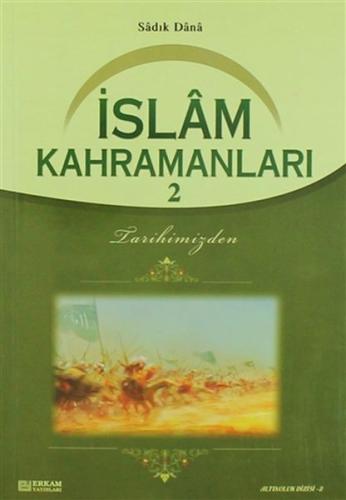 İslam Kahramanları 2