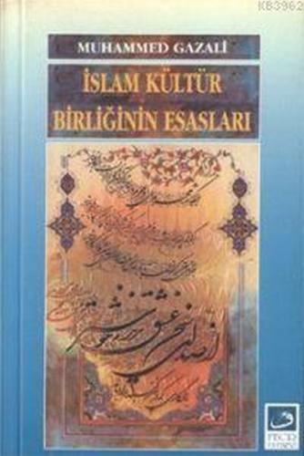 İslam Kültür Birliğinin Esasları