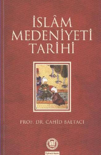 İslam Medeniyeti Tarihi