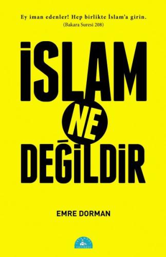 İslam Ne Değildir