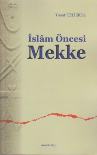 İslam Öncesi Mekke