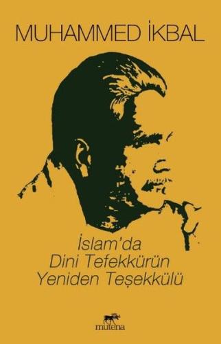 İslam'da Dini Tefekkürün Yeniden Teşekkülü