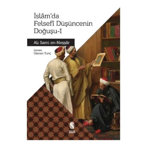 İslam'da Felsefi Düşüncenin Doğuşu 1