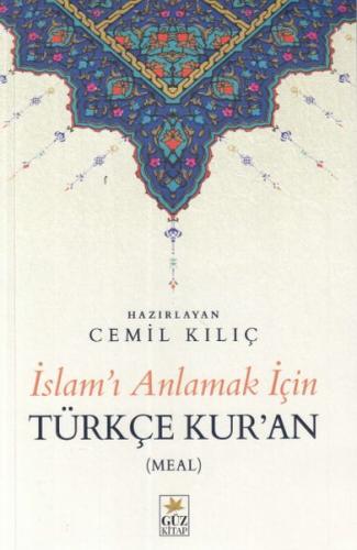 İslam'ı Anlamak İçin Türkçe Kur'an