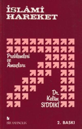İslami Hareket Problemleri ve Amaçları