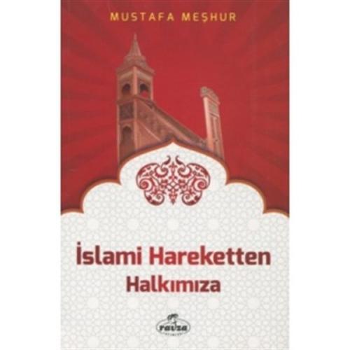 İslami Hareketten Halkımıza