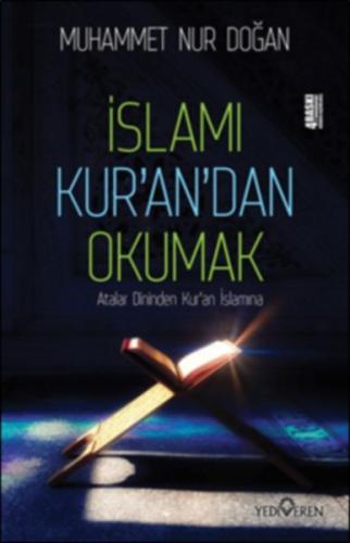 İslamı Kur’an’dan Okumak