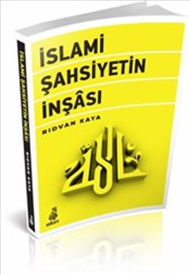 İslami Şahsiyetin İnşası