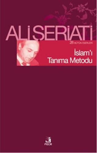 İslamı Tanıma Metodu