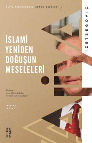 İslami Yeniden Doğuşun Meseleleri