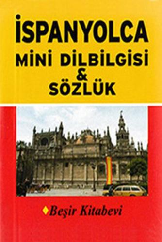 İspanyolca Mini Dilbilgisi ve Sözlük