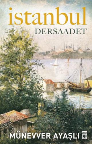 İstanbul - Dersaadet